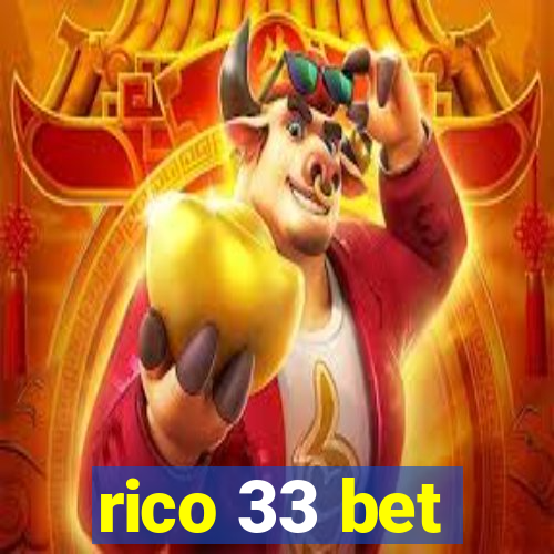 rico 33 bet